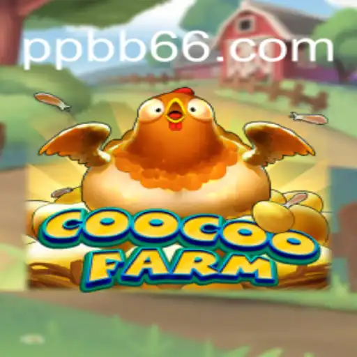 Discover the Thrills of CooCooFarm: An Insight into PPB66.COM Oficial Slots Brasil #1