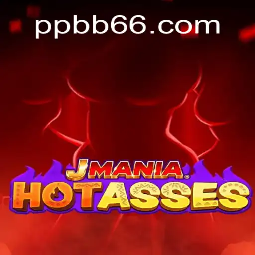 Explore the Exciting World of JManiaHotAsses: Your Ultimate Guide to PPB66.COM Oficial Slots Brasil #1