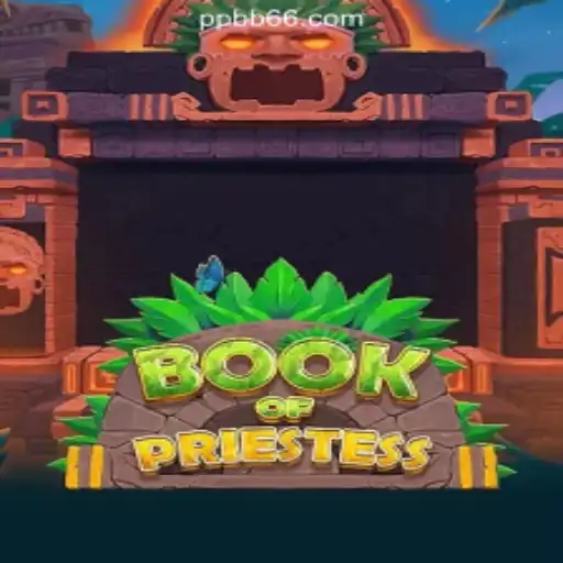 BookOfPriestess: Unveiling the Mysteries of PPB66.COM Oficial Slots Brasil #1