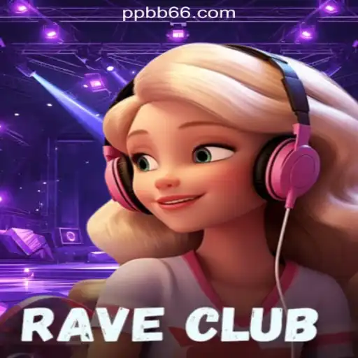 Exploring RaveClub: A Thrilling Gaming Experience With PPB66.COM Oficial Slots Brasil #1